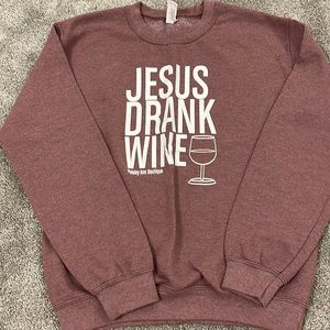 Jesus Drank Wine Crew Neck Sweater
